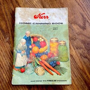 Vintage Kerr Home Canning Book Copyright 1958.  Kerr Glass Mfg Corp  56 pages